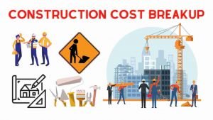 Building Construction Cost Breakup - Civil Site