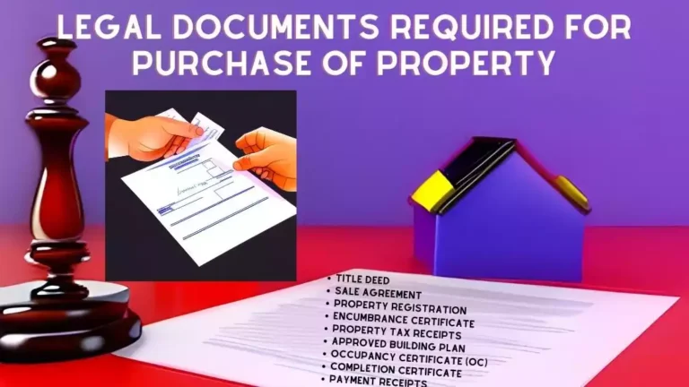 Legal Documents Required For Purchase of Property