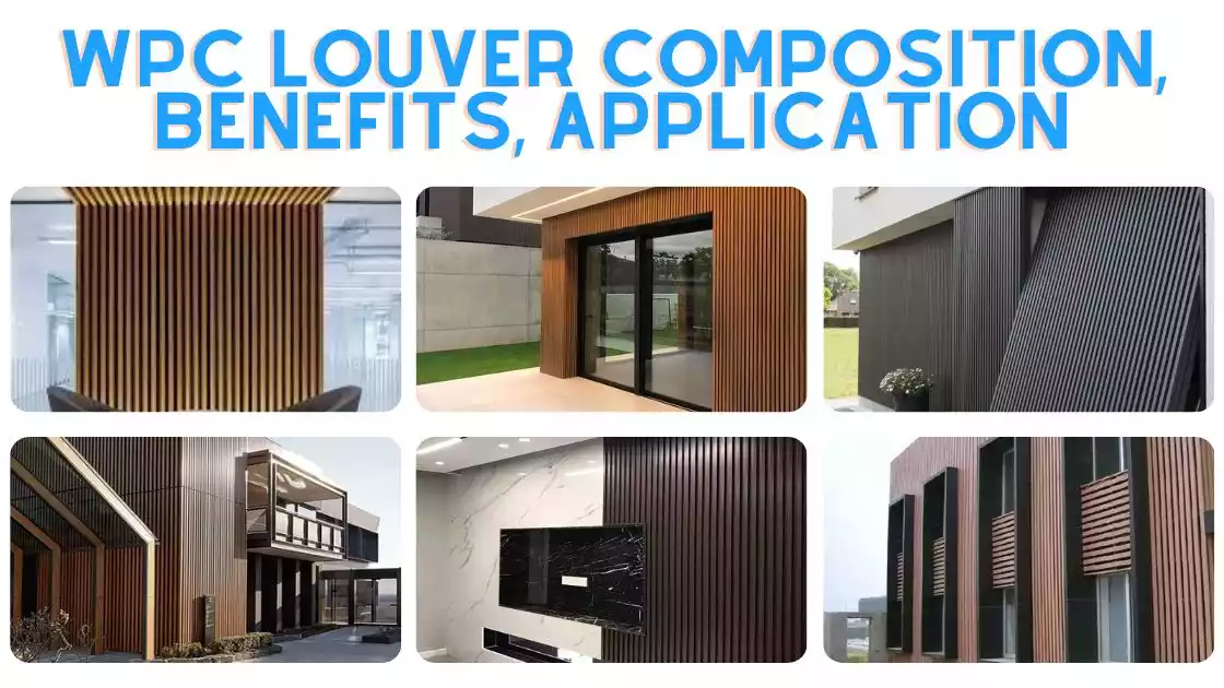 WPC Louver Composition, Benefits, Application WPC Louvers Price List
