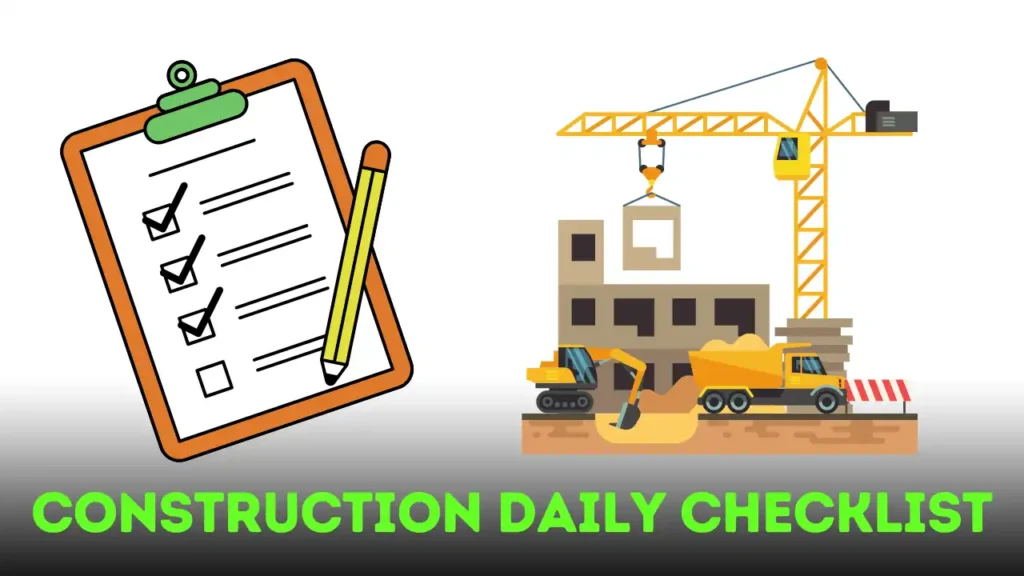 Construction Site Daily Checklist 1 Construction Site Daily Checklist